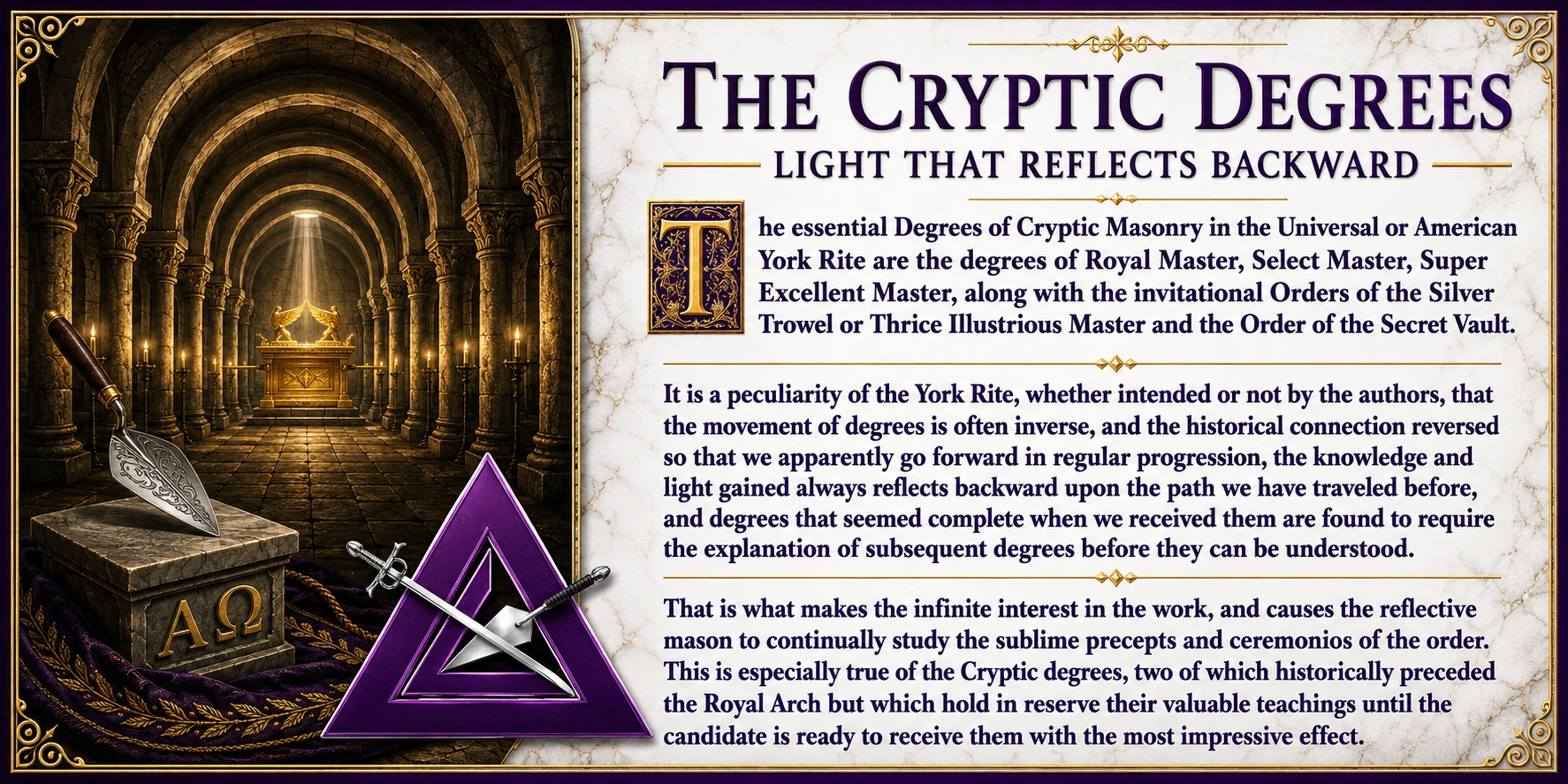 The Cryptic Degrees of Royal and Select Masters